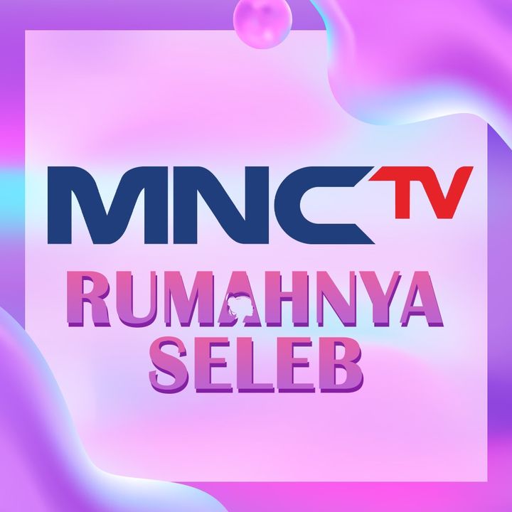 mnctvrumahnyaseleb