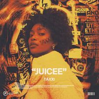 Taxxi - Juicee | TikTok
