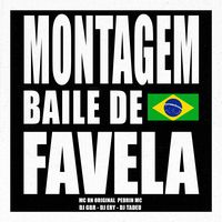 MONTAGEM BAILE DE FAVELA