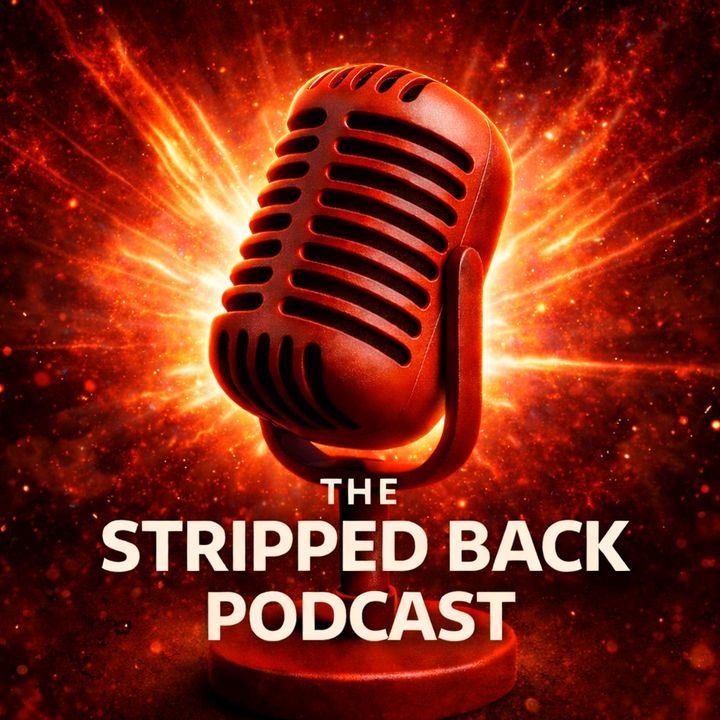 thestrippedbackpodcast