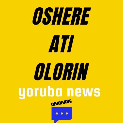 oshereatiolorinyoruba