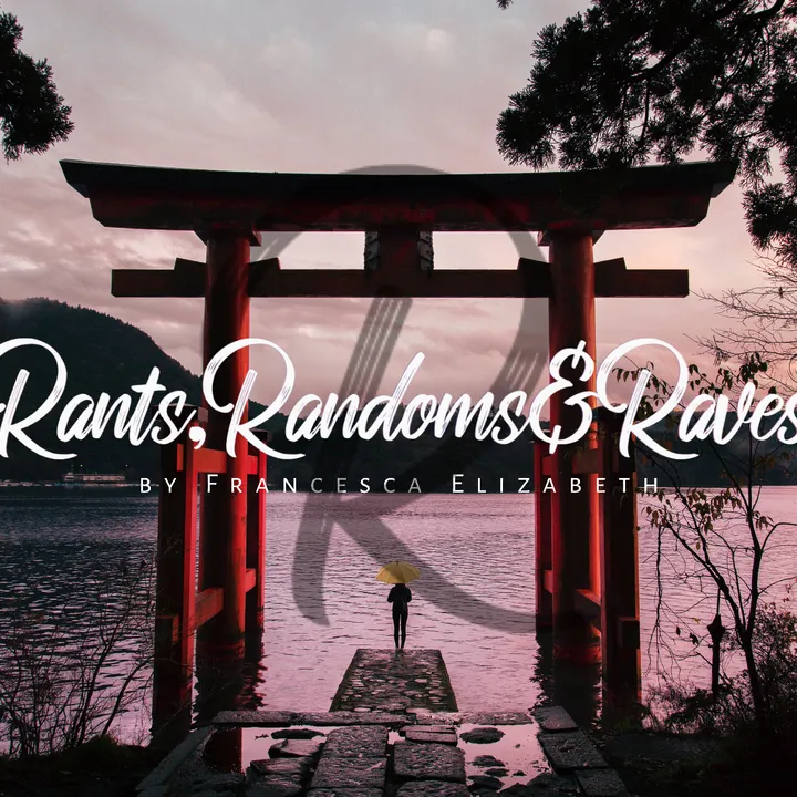 rantsrandomsandraves
