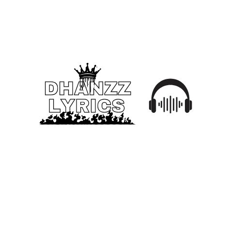 dhanzzlyrics