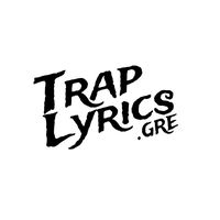 traplyrics.gre