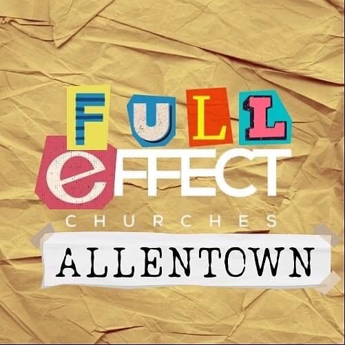 @fulleffectallentownpa