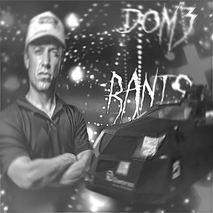 thedom3rants