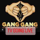 @ganggangtvgoinglive