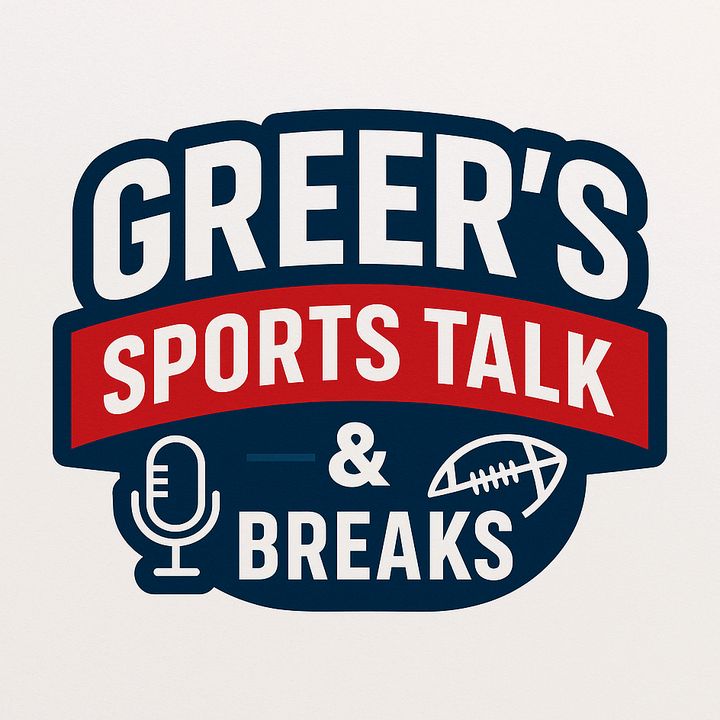 greerssportstalkbreaks