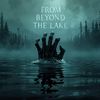 from.beyond.the.lake